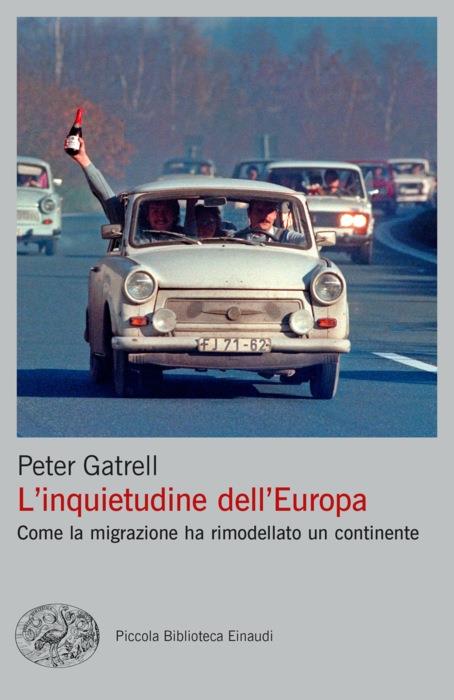 Copertina del libro L’inquietudine dell’Europa di Peter Gatrell