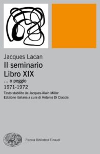 Copertina del libro Il Seminario. Libro XIX di Jacques Lacan