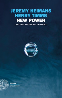 Copertina del libro New Power di Jeremy Heimans, Henry Timms