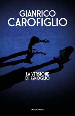 Copertina del libro La versione di Fenoglio di Gianrico Carofiglio