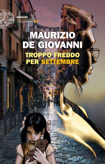 Copertina del libro Troppo freddo per Settembre di Maurizio de Giovanni