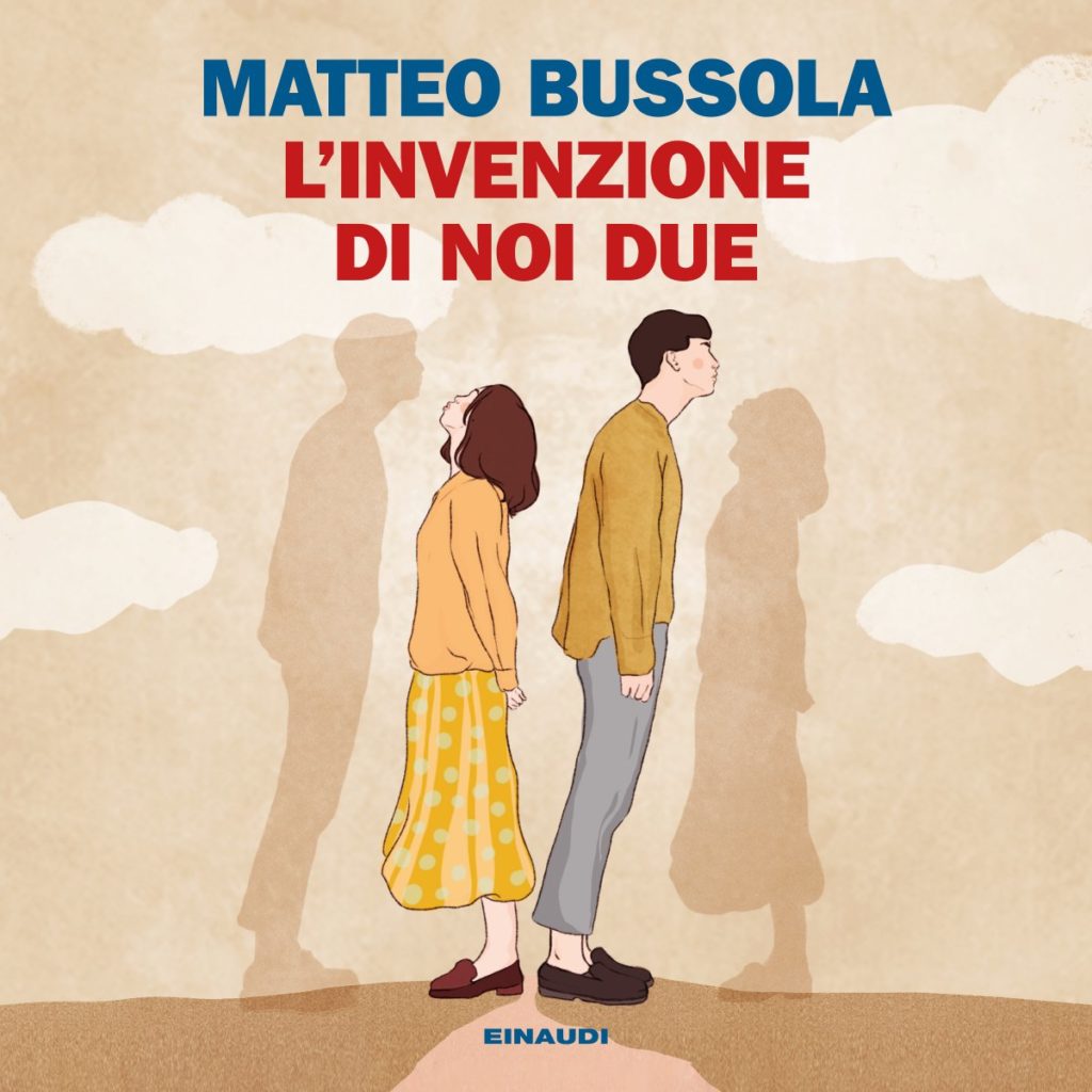 Copertina del libro L’invenzione di noi due di Matteo Bussola