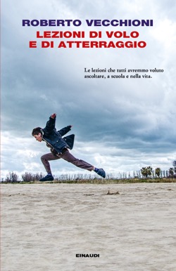 Copertina del libro Lezioni di volo e di atterraggio di Roberto Vecchioni