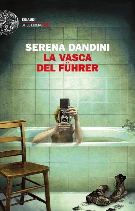 Copertina del libro La vasca del Führer di Serena Dandini