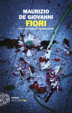 Copertina del libro Fiori di Maurizio de Giovanni