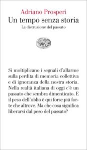 Copertina del libro Un tempo senza storia di Adriano Prosperi