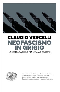 Copertina del libro Neofascismo in grigio di Claudio Vercelli
