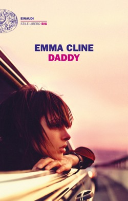Copertina del libro Daddy di Emma Cline