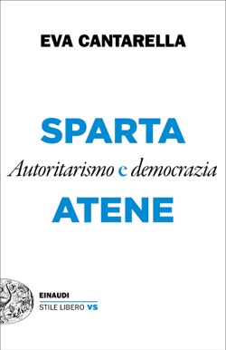 Copertina del libro Sparta e Atene di Eva Cantarella