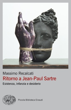 Copertina del libro Ritorno a Jean-Paul Sartre di Massimo Recalcati
