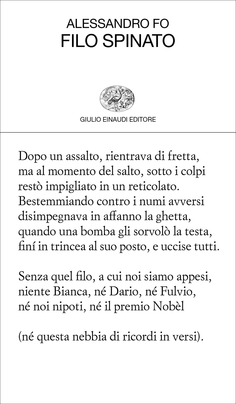 Filo spinato, Alessandro Fo. Giulio Einaudi editore - Collezione di poesia