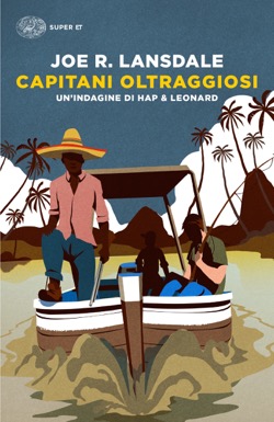 Copertina del libro Capitani oltraggiosi di Joe R. Lansdale