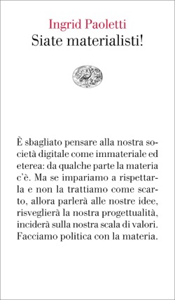 Copertina del libro Siate materialisti! di Ingrid Paoletti