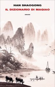 Copertina del libro Il dizionario di Maqiao di Han Shaogong