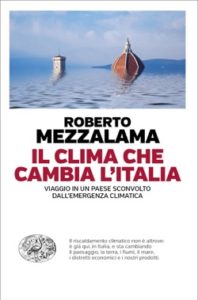 Copertina del libro Il clima che cambia l’Italia di Roberto Mezzalama