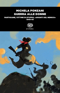 Copertina del libro Guerra alle donne di Michela Ponzani
