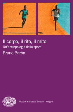 Copertina del libro Il corpo, il rito, il mito di Bruno Barba