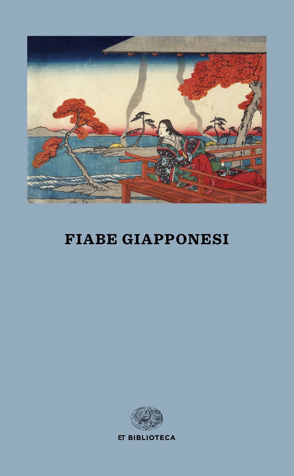 Fiabe giapponesi, VV.. Giulio Einaudi editore - ET Biblioteca