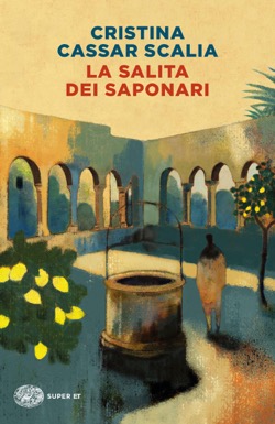 Copertina del libro La Salita dei Saponari di Cristina Cassar Scalia