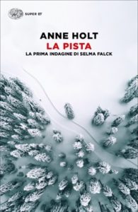 Copertina del libro La pista di Anne Holt