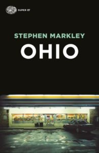 Copertina del libro Ohio di Stephen Markley