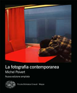 Copertina del libro La fotografia contemporanea di Michel Poivert