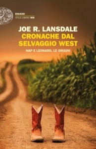 Copertina del libro Cronache dal selvaggio West di Joe R. Lansdale