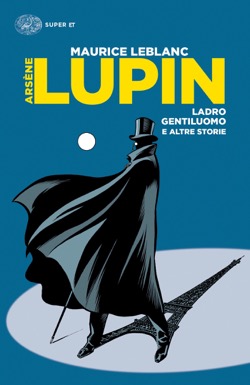 Copertina del libro Arsène Lupin, ladro gentiluomo di Maurice Leblanc