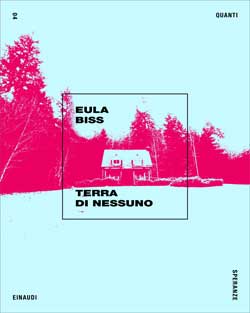 Copertina del libro Terra di nessuno di Eula Biss