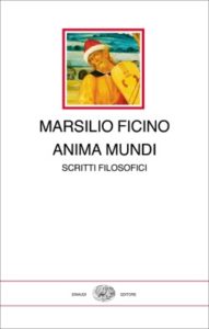 Copertina del libro Anima mundi di Marsilio Ficino