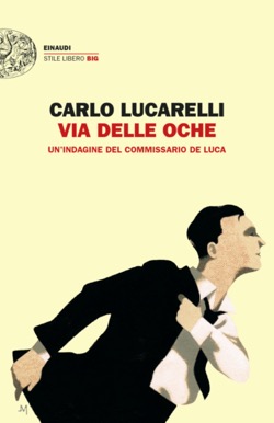 Copertina del libro Via delle Oche di Carlo Lucarelli