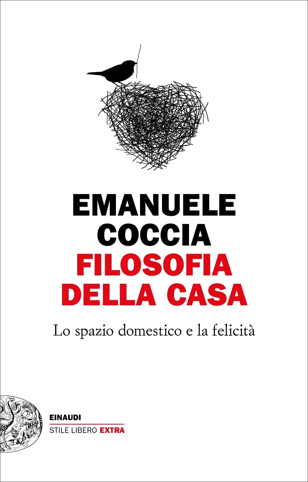 Filosofia della casa, Emanuele Coccia. Giulio Einaudi Editore - eBook