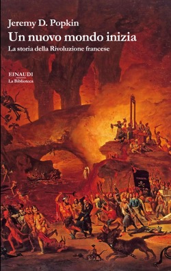 Copertina del libro Un nuovo mondo inizia di Jeremy D. Popkin