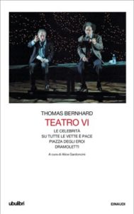 Copertina del libro Teatro VI di Thomas Bernhard