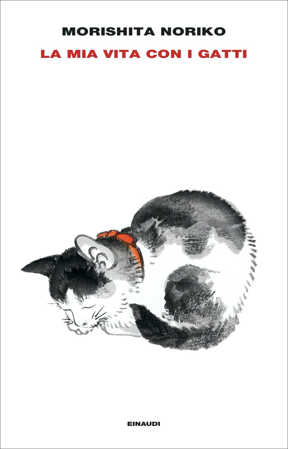 La mia vita con i gatti, Morishita Noriko. Giulio Einaudi editore -  Supercoralli
