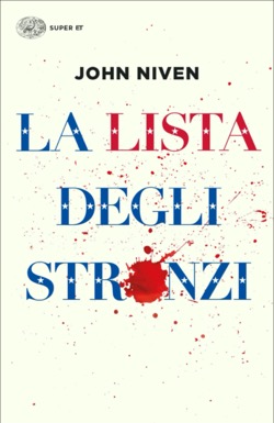 Copertina del libro La lista degli stronzi di John Niven