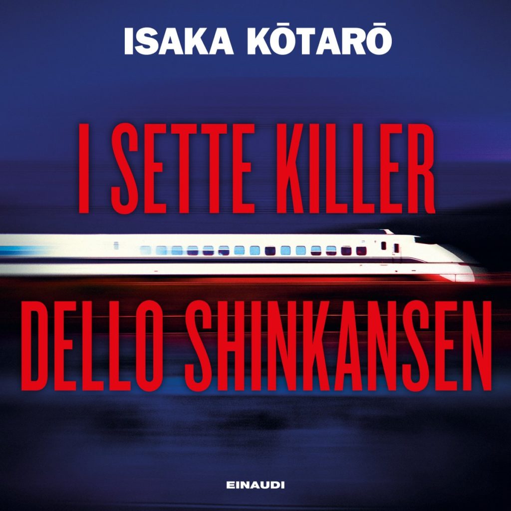 Copertina del libro I sette killer dello Shinkansen di Isaka Kotaro