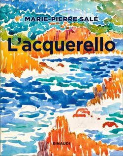 Copertina del libro L’acquerello di Marie-Pierre Salé