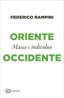 Copertina del libro Oriente e Occidente di Federico Rampini