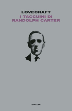 Copertina del libro I taccuini di Randolph Carter di Howard Phillips Lovecraft