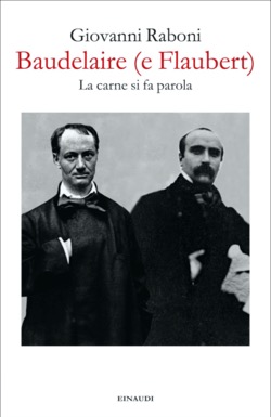 Copertina del libro Baudelaire (e Flaubert) di Giovanni Raboni