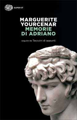Copertina del libro Memorie di Adriano di Marguerite Yourcenar