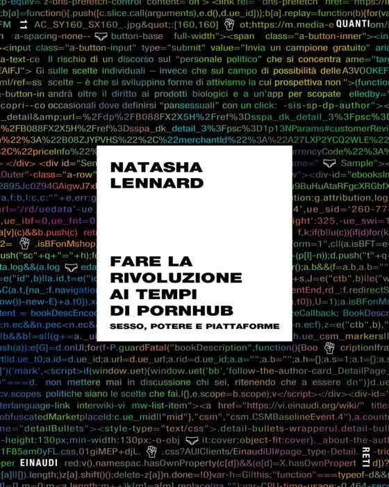 Copertina del libro Fare la rivoluzione ai tempi di Pornhub di Natasha Lennard