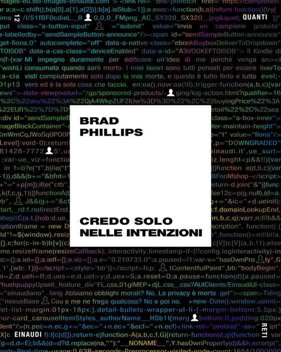 Copertina del libro Credo solo nelle intenzioni di Brad Phillips