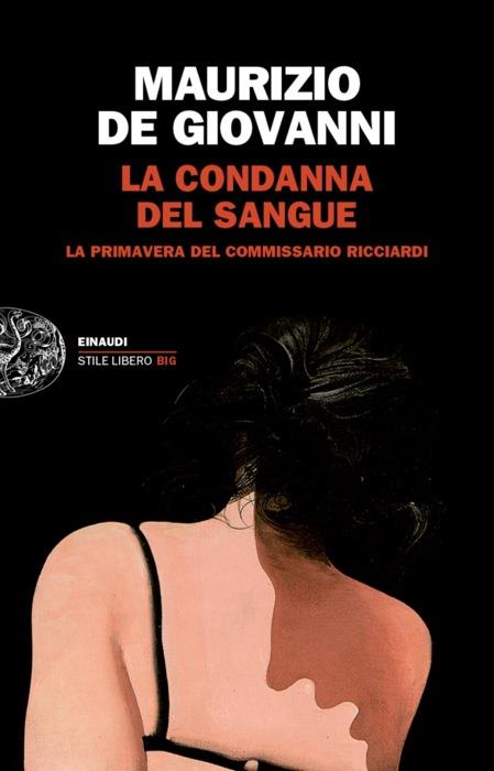 Copertina del libro La condanna del sangue di Maurizio de Giovanni