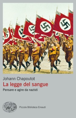 Copertina del libro La legge del sangue di Johann Chapoutot