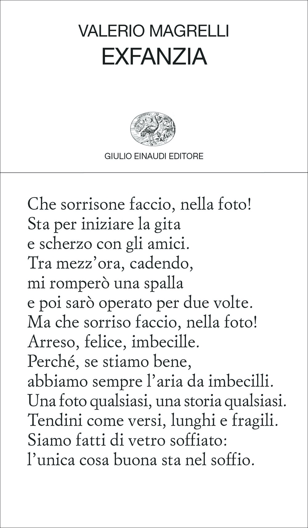 Exfanzia, Valerio Magrelli. Giulio Einaudi editore - Collezione di poesia