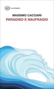 Copertina del libro Paradiso e naufragio di Massimo Cacciari