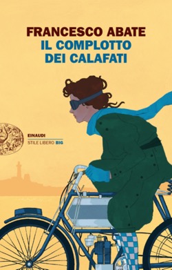 Copertina del libro Il complotto dei Calafati di Francesco Abate