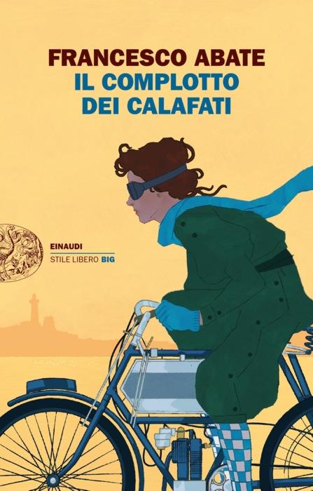 Copertina del libro Il complotto dei Calafati di Francesco Abate